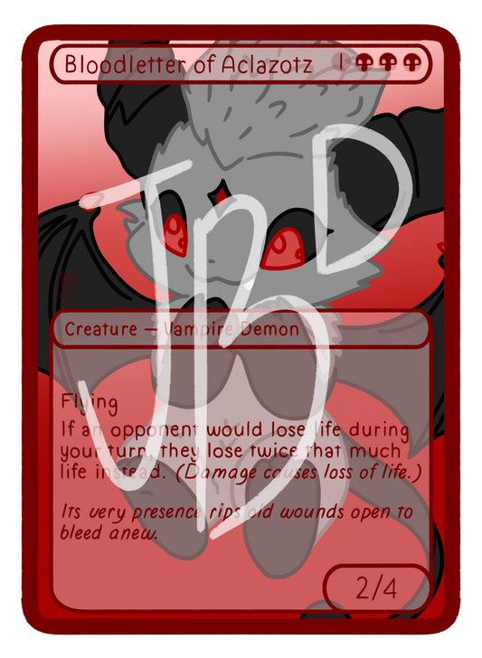 BLOODLETTER OF ACLAZOTZ PROXY