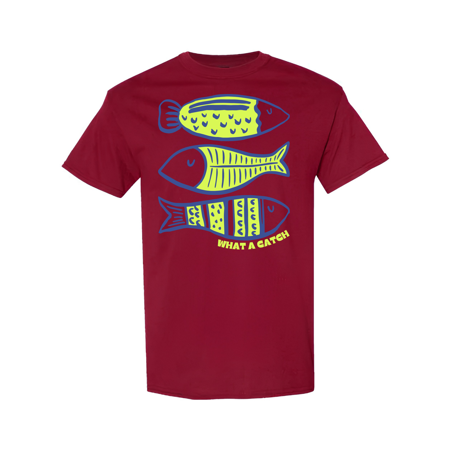 What A Catch Tee