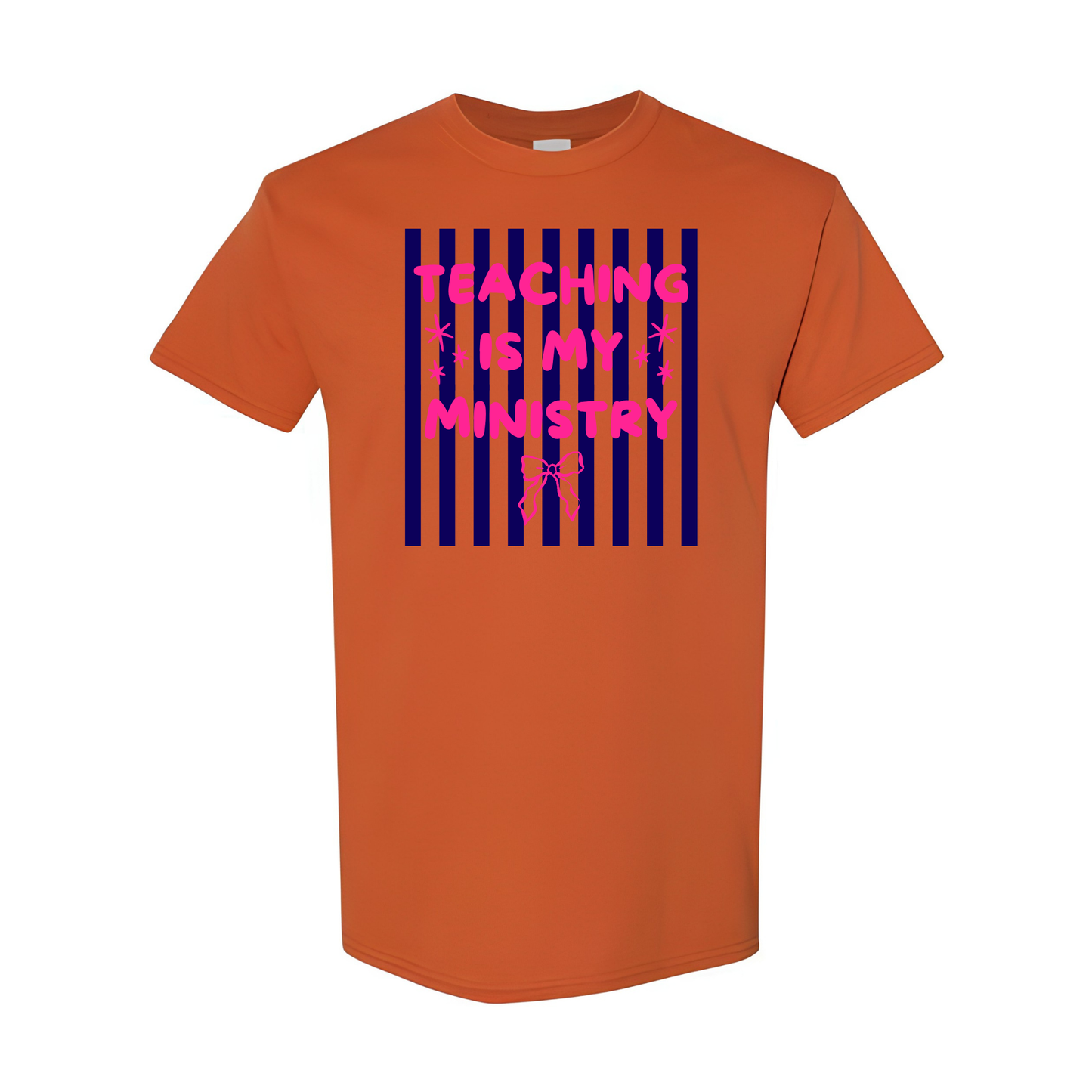 Teaching Is My Ministry Tee