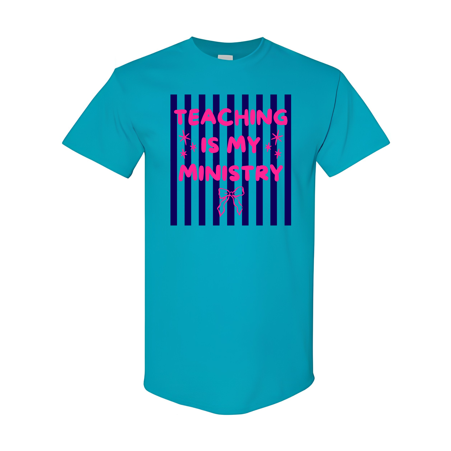 Teaching Is My Ministry Tee