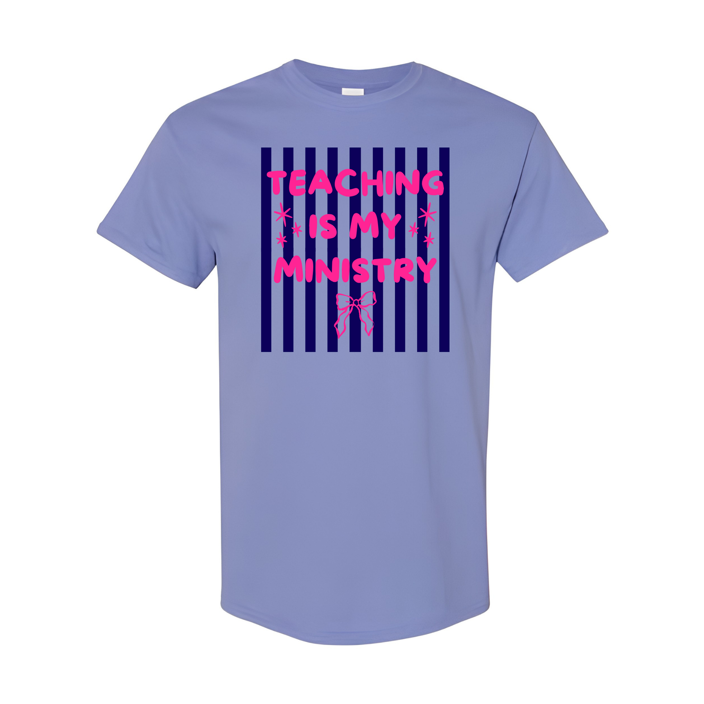 Teaching Is My Ministry Tee